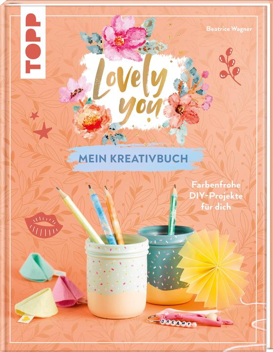 Immagine prodotto Lovely You – mein Kreativbuch (Tedesco, Beatrice Wagner, 2024)