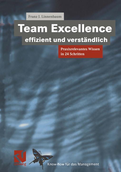 Image du produit Team Excellence Effizient und Verständlich (Néerlandais, Franz J. Linnenbaum, 2012)