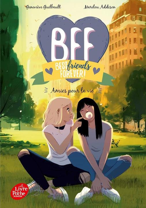 Actual product image BFF best friends forever! (French, Guilbault Geneviève, Addison Marilou, 2024)