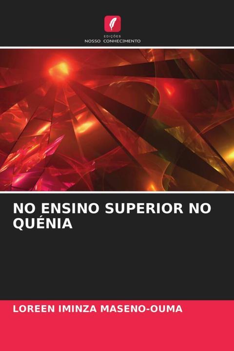 Image du produit No Ensino Superior No Quénia (LOREEN IMINZA MASENO-OUMA, 2021)