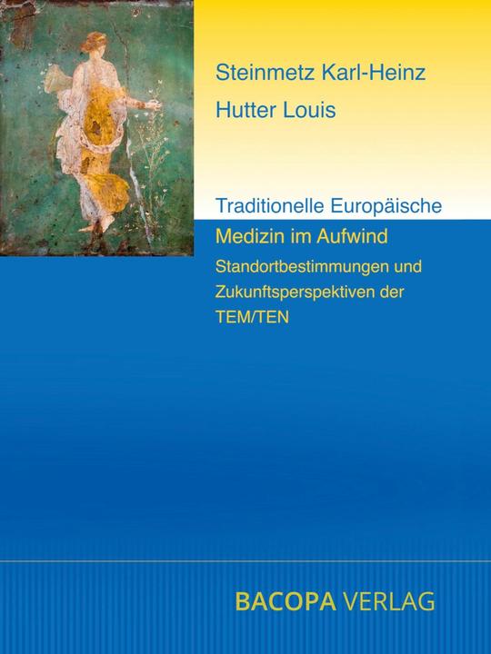 Image du produit Traditionelle Europäische Medizin im Aufwind (Allemand, Chrischta Ganz, Peter Germann, Angelika Riffel, Arnold Mayer, Annette Kerckhoff, 2024)