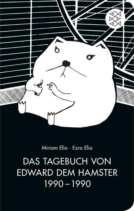 Produktbild Das Tagebuch von Edward dem Hamster 1990 1990 (Deutsch, Ezra Elia, Miriam Elia, Sibylle Meyer, 2013)