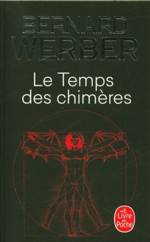 Actual product image Le temps des chimères (French, Bernard Werber, 2024)
