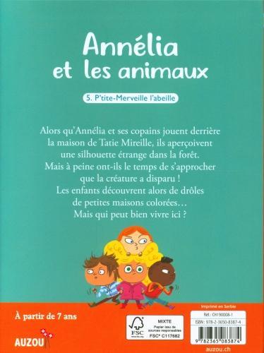 Immagine prodotto Annélia et les animaux / Tome 5 / P'tite-Merveille l'abeille (Francese, Barbanègre Raphaëlle, Pompeï Christine, 2020)
