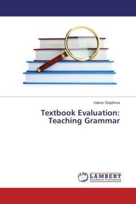 Produktbild Textbook Evaluation: Teaching Grammar (Valerie Stejdírová, 2014)