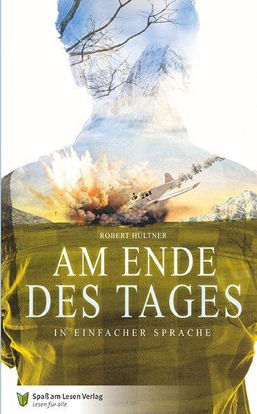 Immagine prodotto Am Ende des Tages (Tedesco, Eva Dix, Hültner Robert, Robert Hültner, 2017)