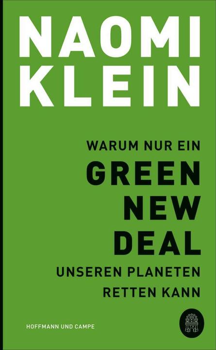 Image du produit Warum nur ein Green New Deal unseren Planeten retten kann (Allemand, Naomi Klein, 2020)