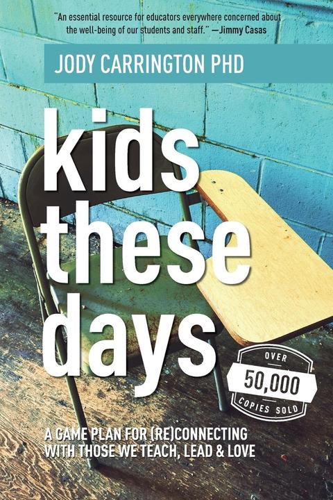 Kids These Days (Englisch, Jody Carrington, 2020)