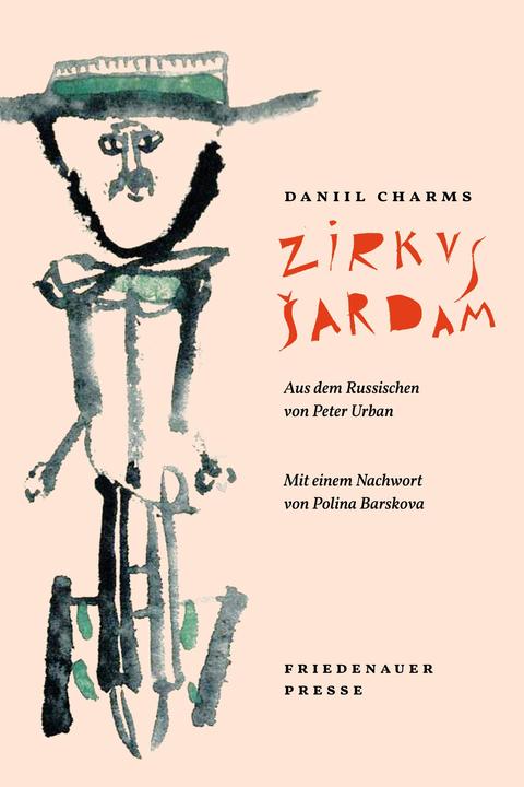 Actual product image Zirkus Šardam (German, Polina Barskova, Daniil Charms, Peter Urban, Anja Dagmar Schlossberger, 2024)