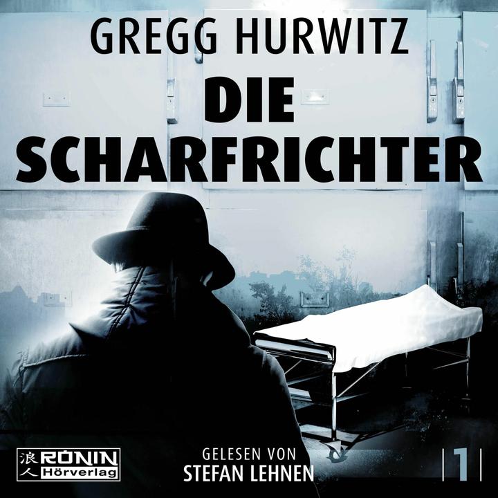 Produktbild Hurwitz:Die Scharfrichter (Gregg Hurwitz, Ulrich Hoffmann, Stefan Lehnen, Deutsch)