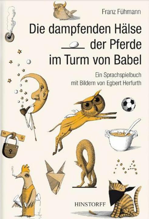 Actual product image Die dampfenden Hälse der Pferde im Turm von Babel (German, Franz Fühmann, 2005)