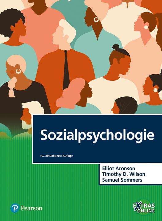Produktbild Sozialpsychologie (Deutsch, Elliot Aronson, Timothy D. Wilson, Samuel R. Sommers, 2023)