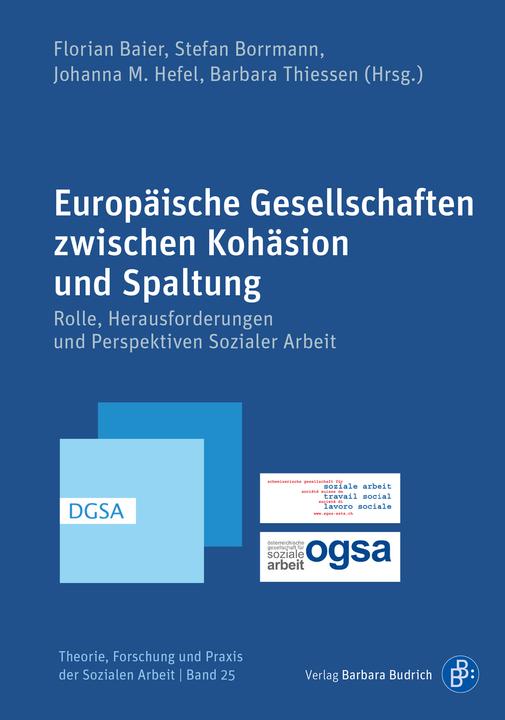 Energie-Label Europäische Gesellschaften zwischen Kohäsion und Spaltung (Deutsch, Barbara Thiessen, Johanna M. Hefel, Florian Baier, Stefan Borrmann, 2022)