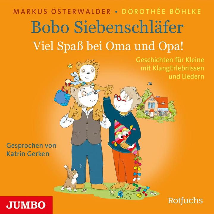 Actual product image Jumbo Bobo Siebenschläfer - Have fun with grandma and grandpa! (Dorothée, Osterwalder, Markus/Böhlke, German)