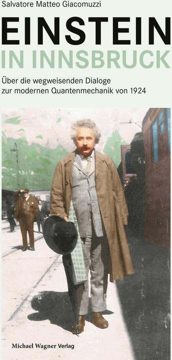 Immagine prodotto Giacomuzzi:Einstein in Innsbruck (Tedesco, Salvatore Matteo Giacomuzzi, 2024)