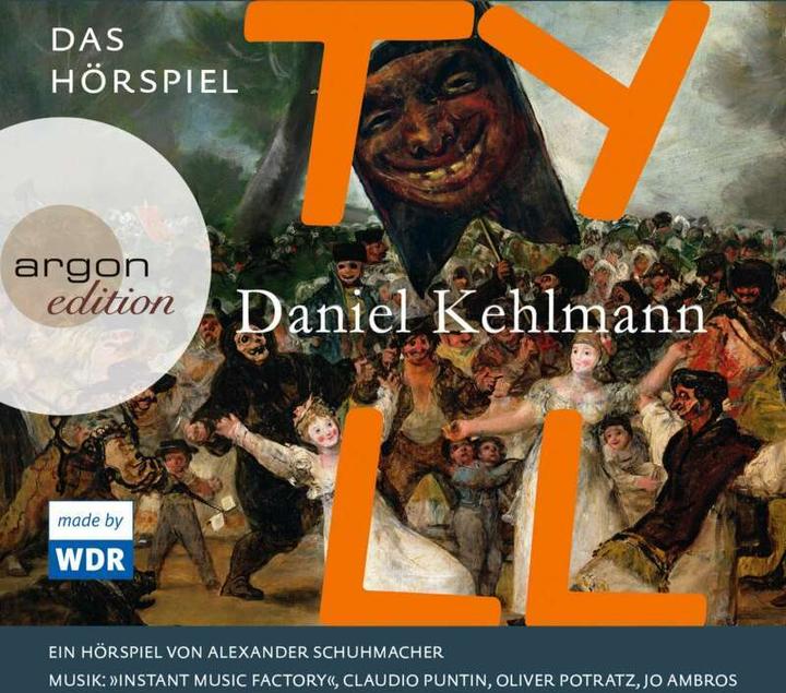 Produktbild Tyll (Daniel Kehlmann, Lars Rudolph, Gustav Peter Wöhler, Sylvester Groth, Gerd Wameling, Deutsch)