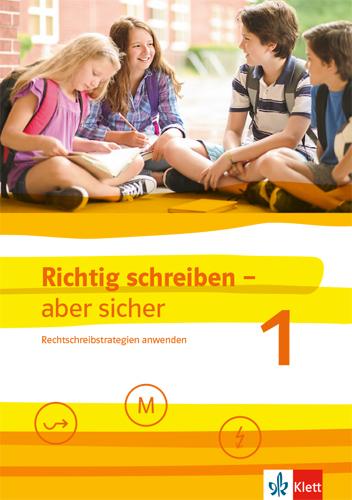 Immagine prodotto Richtig schreiben - aber sicher 1. Schülerarbeitsheft mit Lösungen Klassen 5-7 (Tedesco, Christa, Schürmann, 2019)