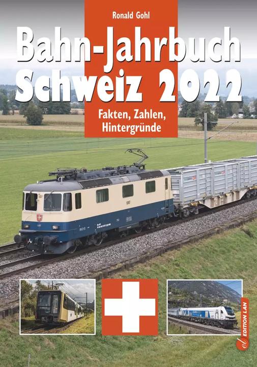 Immagine prodotto Bahn-Jahrbuch Schweiz 2022 (Tedesco, Ronald Gohl, 2022)