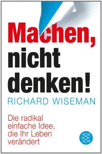 Image du produit Machen, nicht denken! (Allemand, Richard Wiseman, 2013)