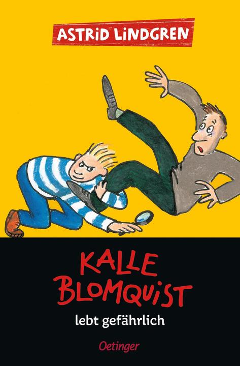 Actual product image Kalle Blomquist 2. Kalle Blomquist lebt gefährlich (German, Astrid Lindgren, Charles Kurt Peters, Jutta Bauer, 2023)