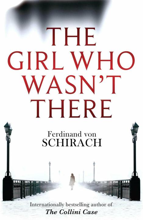 Produktbild The Girl Who Wasn't There (Englisch, Ferdinand von Schirach, 2015)