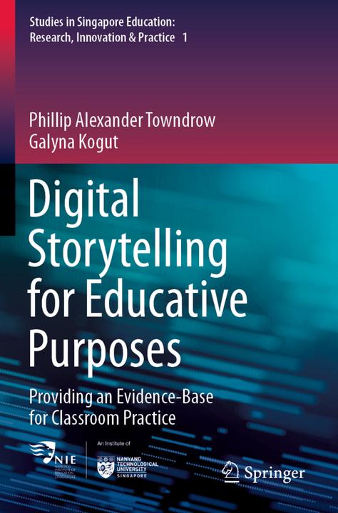 Immagine prodotto Digital Storytelling for Educative Purposes (Galyna Kogut, Phillip Alexander Towndrow, 2021)