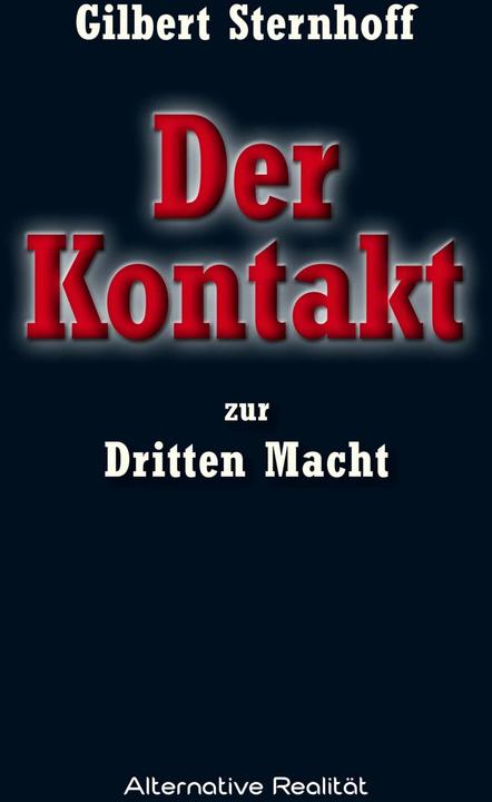 Produktbild Der Kontakt zur Dritten Macht (Deutsch, Gilbert Sternhoff, 2024)