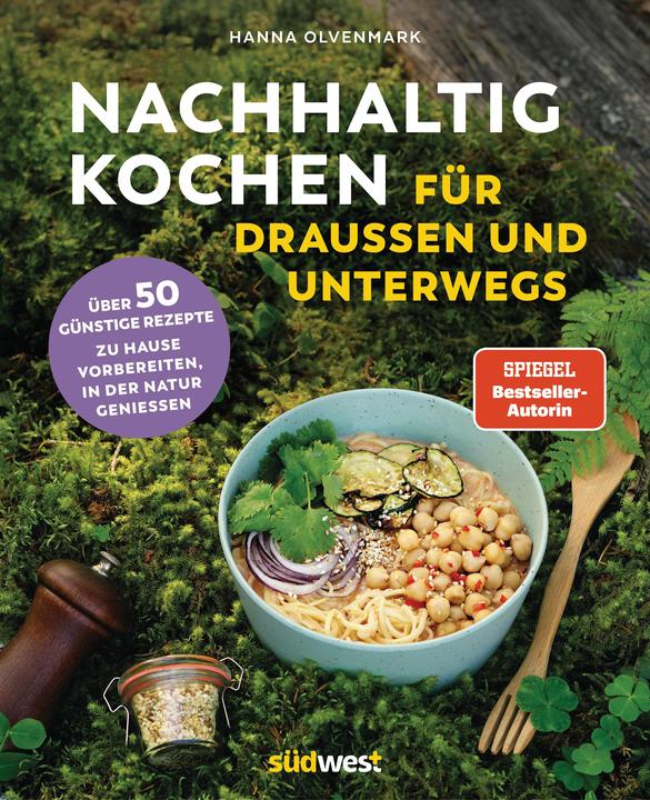 Image du produit Nachhaltig Kochen für draussen und unterwegs (Allemand, Hanna Olvenmark, 2024)