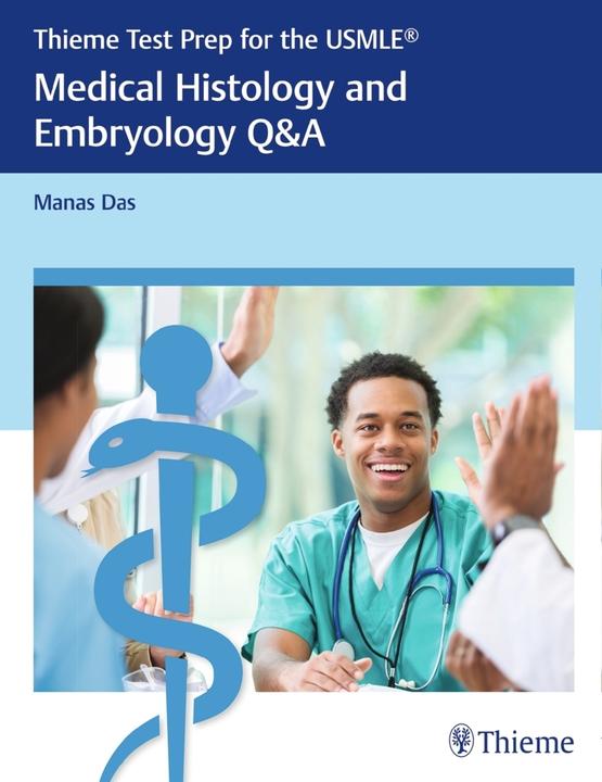 Produktbild Test Prep for the USMLE®: Medical Histology and Embryology Q&A (Englisch, Manas Das, 2017)