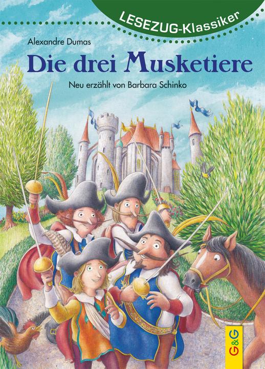 Immagine prodotto LESEZUG/Klassiker: Die drei Musketiere (Tedesco, Barbara Schinko, Bernd Lehmann, 2021)