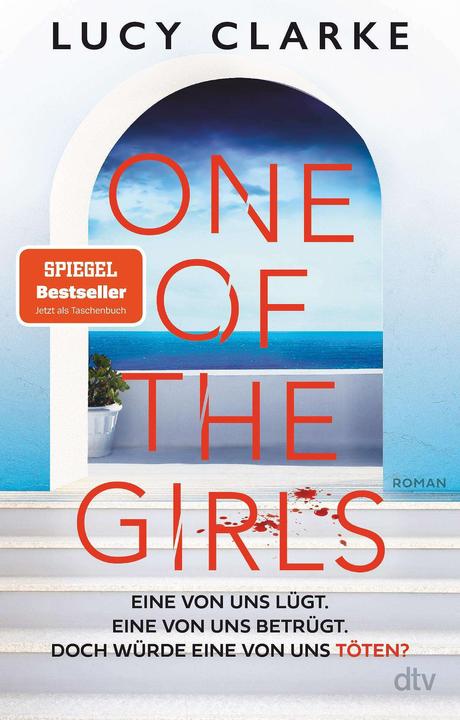 Produktbild One of the Girls (Deutsch, Lucy Clarke, Urban Hofstetter, 2024)