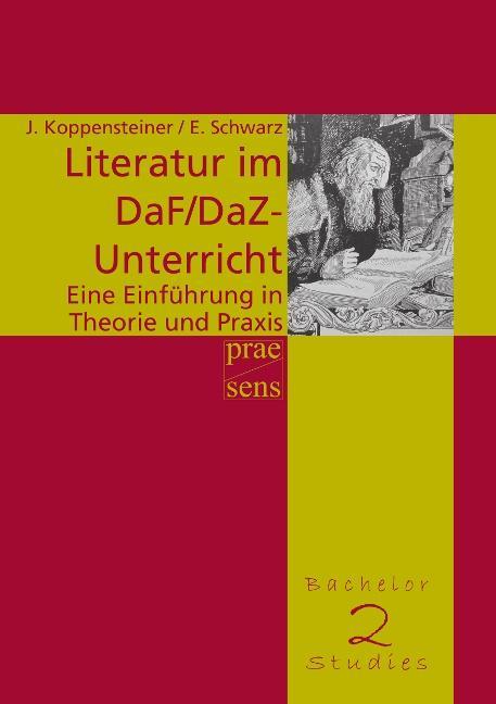 Produktbild Literatur im DaF/DaZ-Unterricht (Deutsch, Jürgen Schwarz Koppensteiner, Eveline Schwarz, Jürgen Koppensteiner, Yuuki Kazaoka, 2012)