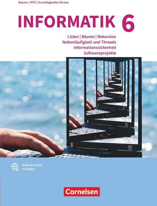 Actual product image Informatik (Oldenbourg), Gymnasium Bayern - Ausgabe 2017, Band 6: Grundkurs, Listen, Bäume (German, Peter Brichzin, Klaus Reinold, Ulrich Freiberger, Albert Wiedemann, 2024)