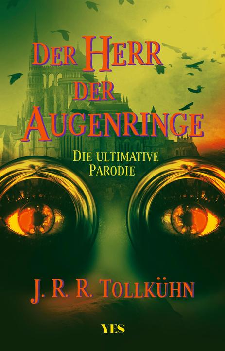 Immagine prodotto Der Herr der Augenringe (Tedesco, J.R.R. Tollkühn, Max Limper, 2022)