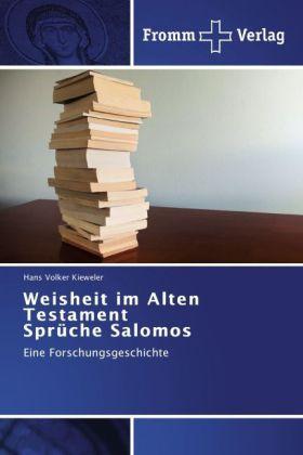 Immagine prodotto La saggezza nei Proverbi di Salomone dell'Antico Testamento (Hans Volker Kieweler, 2012)