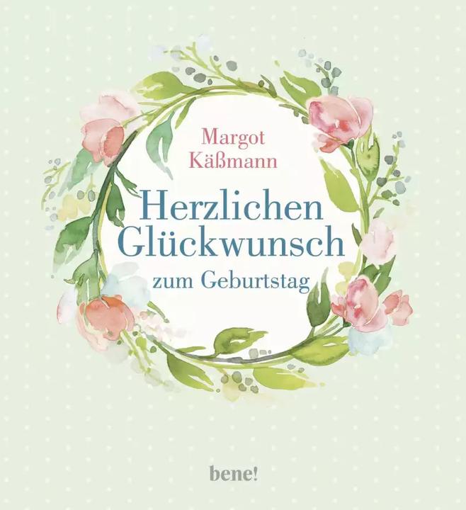 Produktbild Herzlichen Glückwunsch zum Geburtstag (Deutsch, Margot Kässmann, 2022)