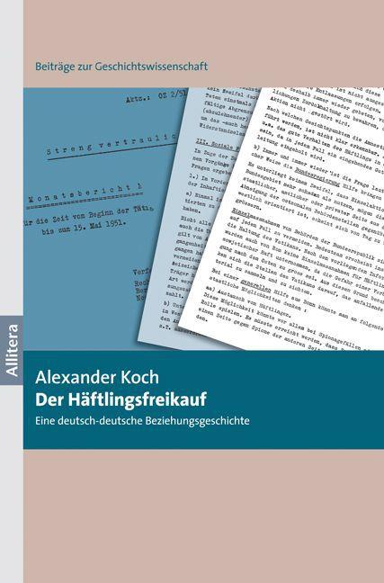 Image du produit Der Häftlingsfreikauf (Allemand, Alexander Koch, 2014)