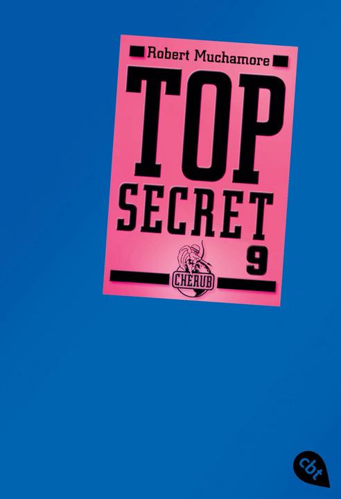 Top Secret 9. L'attentat (Robert Muchamore, Tanja Ohlsen, Allemand)