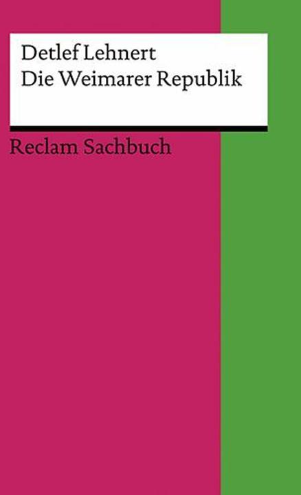 Produktbild Die Weimarer Republik (Deutsch, Detlef Lehnert, 2009)