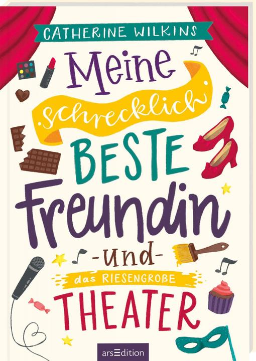 Image du produit Meine schrecklich beste Freundin und das riesengrosse Theater (Meine schrecklich beste Freundin 3) (Allemand, Catherine Wilkins, 2023)