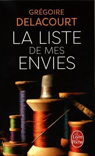 Actual product image La liste de mes envies (French, Gregoire Delacourt, 2013)