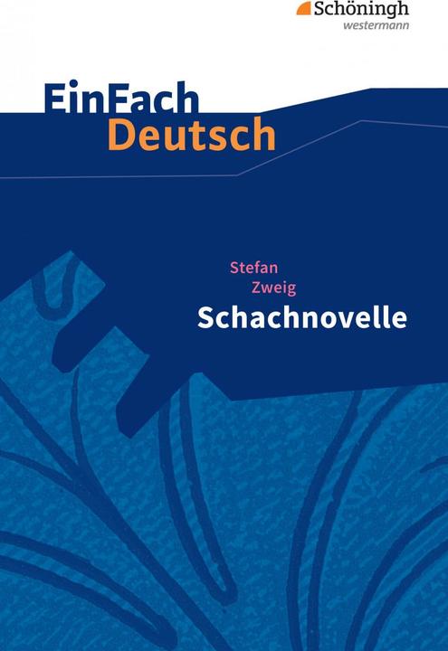 Produktbild Zweig: Schachnovelle (Deutsch, Stefan Zweig, 2016)