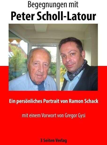 Actual product image Encounters with Peter Scholl-Latour (German, Ramon Schack, 2015)