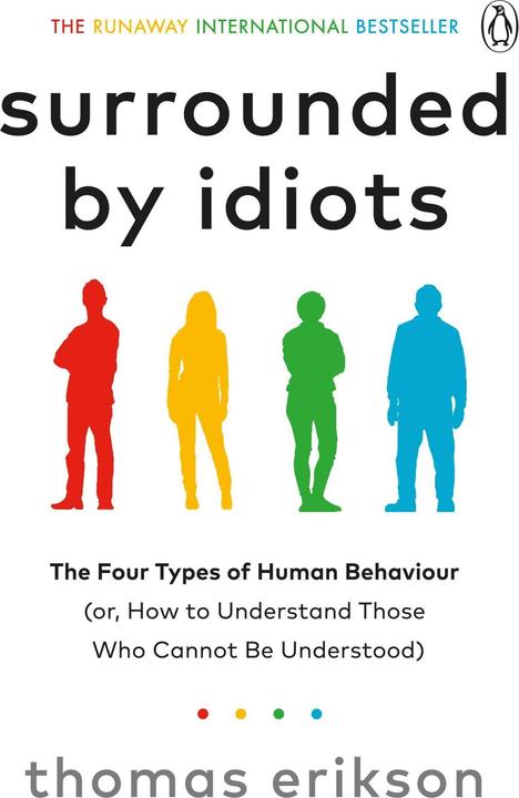 Actual product image Surrounded by Idiots (English, Thomas, Erikson, 2019)