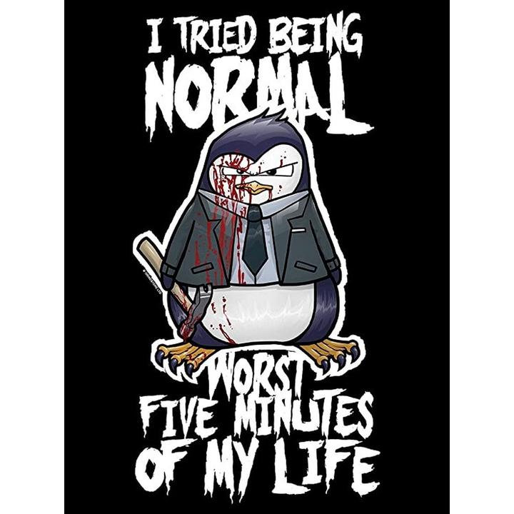 Produktbild Psycho Penguin TShirt I Tried Being Normal (L)
