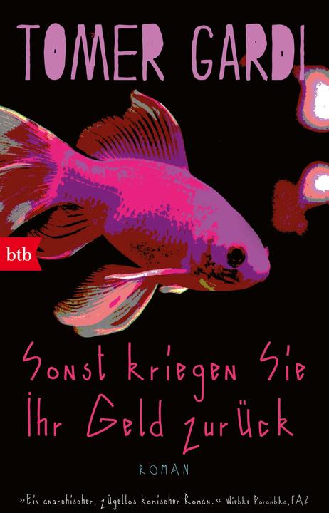 Immagine prodotto Sonst kriegen Sie Ihr Geld zurück (Tedesco, Tomer Gardi, Anne Birkenhauer, 2024)