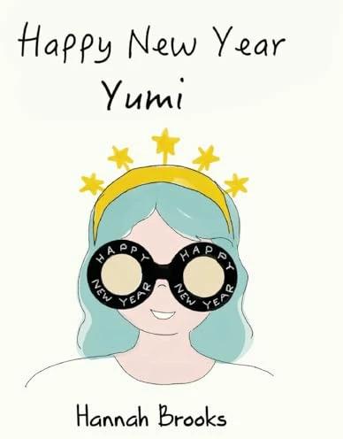 Image du produit Happy New Year, Yumi (Anglais, Hannah Brooks, 2024)