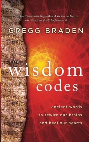 Image du produit The Wisdom Codes (Anglais, Braden Gregg, 2021)