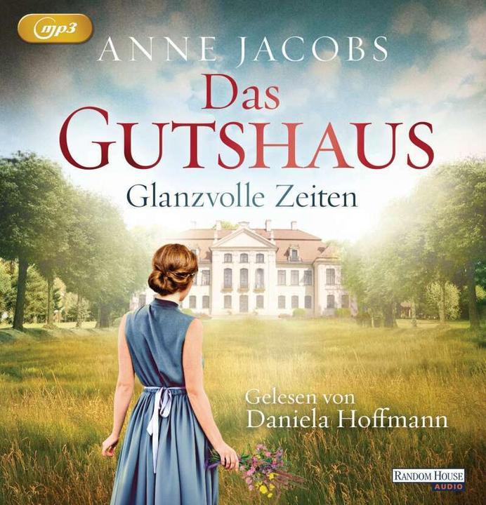 Produktbild Das Gutshaus - Glanzvolle Zeiten (Anne Jacobs, Deutsch)