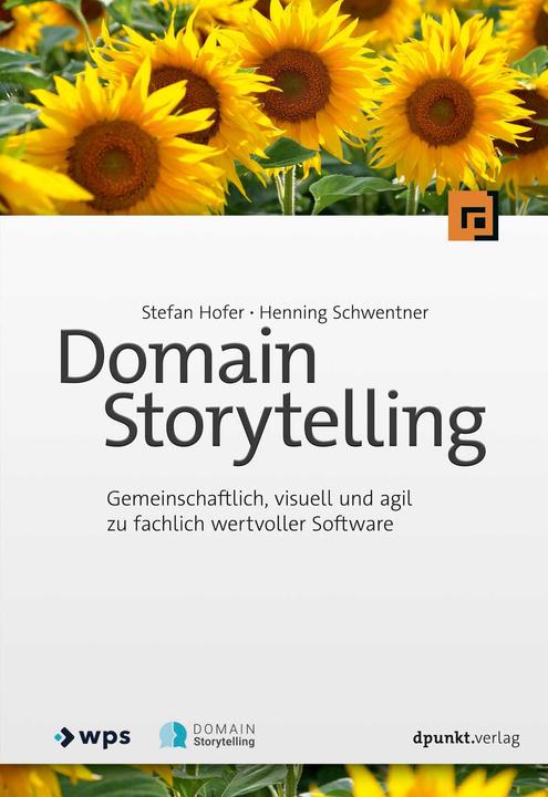 Image du produit Domain Storytelling (Allemand, Stefan Hofer, Henning Schwentner, 2023)